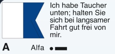 Auch die Flagge A sollte jeder kennen.